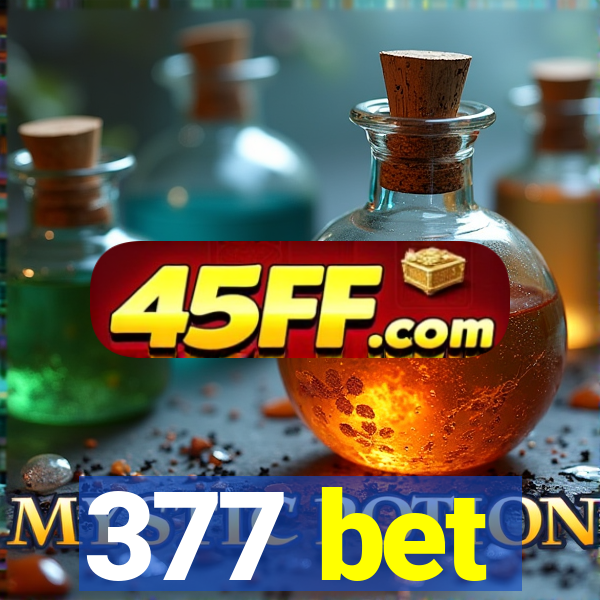 377 bet